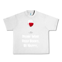 Lunar Rock drink wine, read books, be happy Urban Heavy Tee - Bettercallsaul
