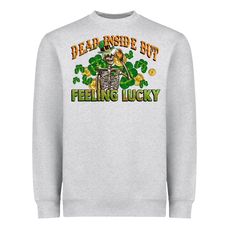 Dead Inside But Feeling Lucky St. Patrick's Day Heavyweight Sweatshirt by CowGirlArtShop | Teevron