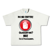 Pistachio I'm Not In Quarantine I'm A Programmer Urban Heavy Tee - Bettercallsaul