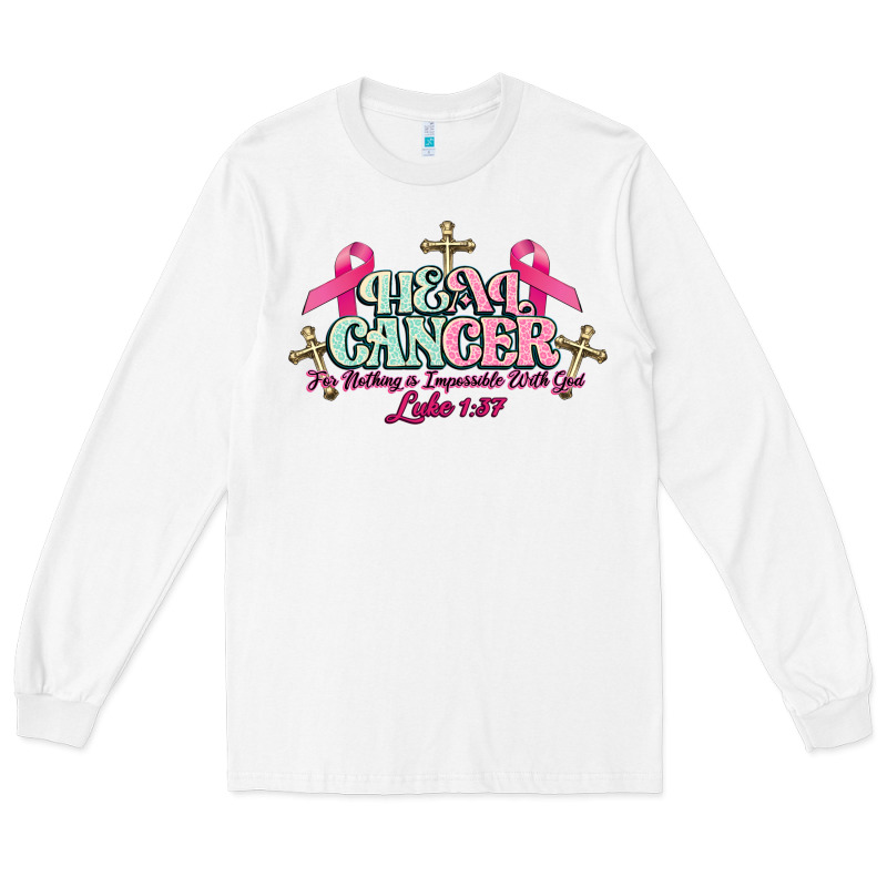Heal Cancer Luke 1:37 Cross Cancer Awareness Long Sleeve Tee by HowdyJamesFarm | Teevron