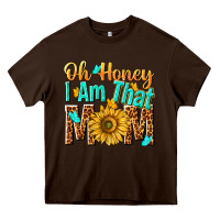 Chocolate Brown oh honey i am that mom Heavy Core Tee - NancyCooperArtShop