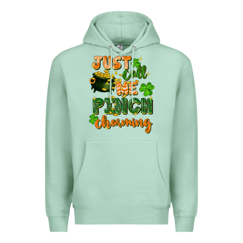 Just Call Me Pinch Charming St. Patricks Day Premium Hoodie by FaDigitalArtStudio | Teevron