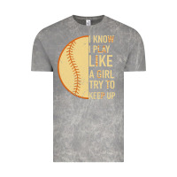 Cloud Rock I Know I Play Like A Girl Try To Keep Up Softball Vintage Tee - Bettercallsaul