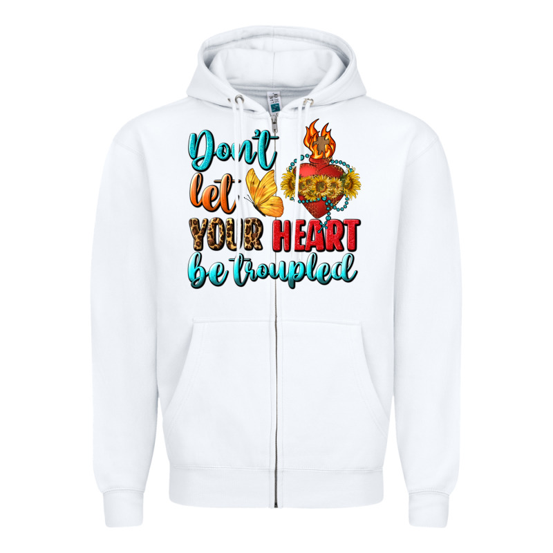 Don't Let Your Heart Be Troupled Zipper Hoodie by BundleAndBundleShop | Teevron