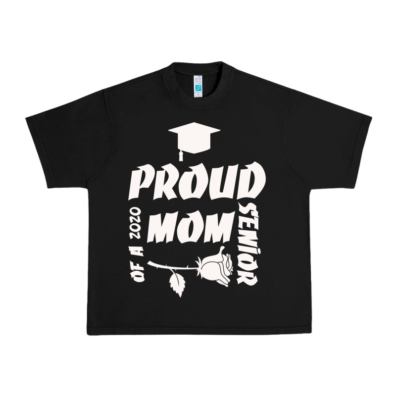 Proud Mom Of A 2020 Senior Urban Heavy Tee by Bettercallsaul | Teevron