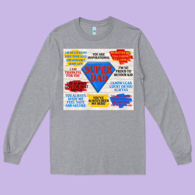 Super Dad Long Sleeve Tee Designed By Tumblerdesignbyshophia