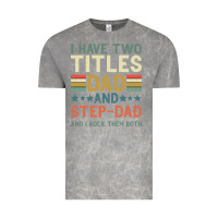 Cloud Rock I Have Two Tıtles Dad And Step Dad And I Rock Them Vintage Tee - Bettercallsaul