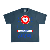 Midnight Navy I Have The Best Mom Ever Urban Heavy Tee - Bettercallsaul