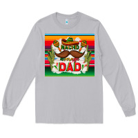Moon Dust nacho average dad father's day Long Sleeve Tee - TumblerDesignByShophia
