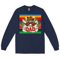 Navy nacho average dad father's day Long Sleeve Tee - TumblerDesignByShophia