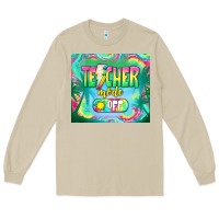 Mushroom teacher mode off Long Sleeve Tee - TumblerDesignByShophia