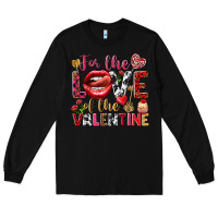 Black For the love of the Valentine Long Sleeve Tee - HowdyJamesFarm