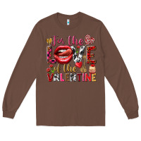 Chestnut For the love of the Valentine Long Sleeve Tee - HowdyJamesFarm