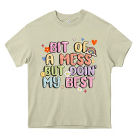 Mossy bit of a mess but doin' my best Heavy Core Tee - MaliasSmallBusiness