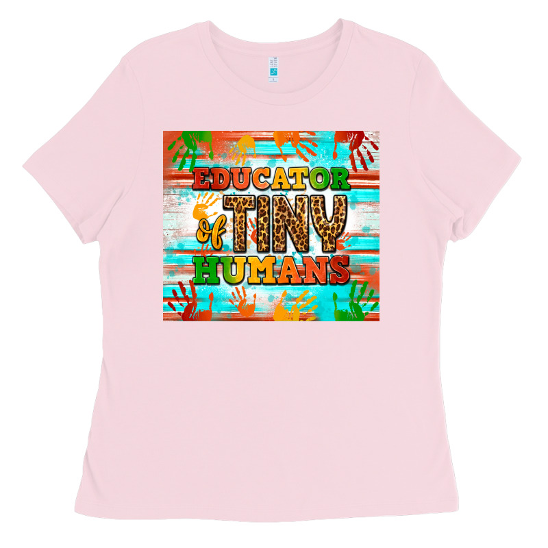 Educator Of Tiny Humans Ladies Tee by NancyCooperArtShop | Teevron