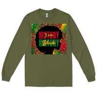 Army Green i am black history Long Sleeve Tee - TumblerDesignByShophia