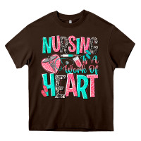 Chocolate Brown nursing is a work of heart Heavy Core Tee - NancyCooperArtShop