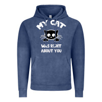 Vintage Denim My Cat Was Right About You Vintage Hoodie - Bettercallsaul