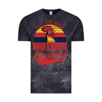 Cloud Black Rise And Shine Mother Cluckers Vintage Tee - Bettercallsaul