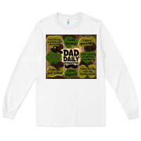 White dad daily affirmations Long Sleeve Tee - TumblerDesignByShophia