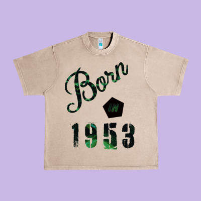 Born In 1953 Urban Heavy Tee Designed By Bettercallsaul
