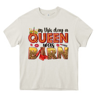 Cream on this day a queen was born Heavy Core Tee - NancyCooperArtShop
