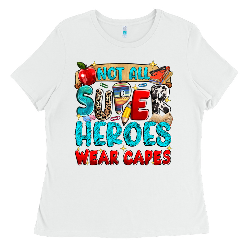 Not All Super Heroes Wear Capes Ladies Tee by NancyCooperArtShop | Teevron