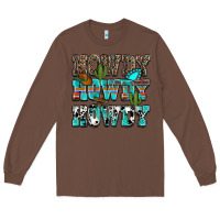 Chestnut Western Howdy Howdy Howdy Long Sleeve Tee - HowdyJamesFarm