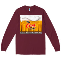 Burgundy the cool dad and beer Long Sleeve Tee - TumblerDesignByShophia