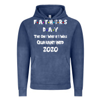 Father S Day The One Where I Was Quarantined 2020 Vintage Hoodie | Teevron