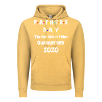 Vintage Mustard Father s Day The One Where I Was Quarantined 2020 Vintage Hoodie - Bettercallsaul