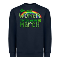 Navy Blessed women are born in March Heavyweight Sweatshirt - CowGirlArtShop