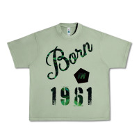 Oil Green Born In 1961 Urban Heavy Tee - Bettercallsaul