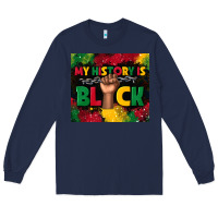Navy my history is black Long Sleeve Tee - TumblerDesignByShophia