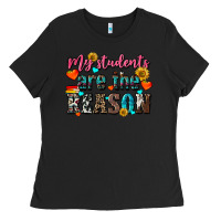 Black my students are the reason Ladies Tee - NancyCooperArtShop