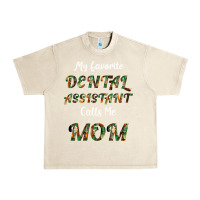 Sandshell My Favorite Dental Assistant Calls Me Mom Urban Heavy Tee - Bettercallsaul