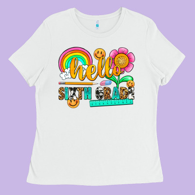 Hello Sixth Grade Ladies Tee Designed By Nancycooperartshop