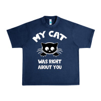 Navy My Cat Was Right About You Urban Heavy Tee - Bettercallsaul