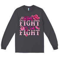 Smoke Her fight is our fight Cancer Awareness Long Sleeve Tee - HowdyJamesFarm