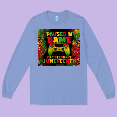I Paused My Game Long Sleeve Tee Designed By Tumblerdesignbyshophia