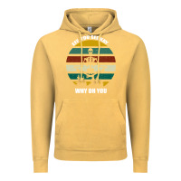 Vintage Mustard Eff You See Kay Why Oh You Vintage Hoodie - Bettercallsaul