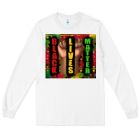 White black lives matter juneteenth Long Sleeve Tee - TumblerDesignByShophia