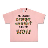 Salmon My Favorite Dental Assistant Calls Me Mom Urban Heavy Tee - Bettercallsaul