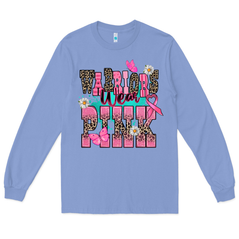 Warriors Wear Pink Cancer Awareness Long Sleeve Tee by HowdyJamesFarm | Teevron