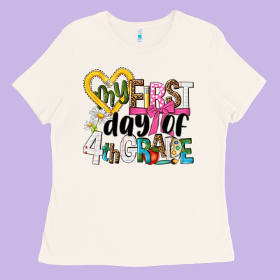 My First Day Of 4th Grade Ladies Tee Designed By Nancycooperartshop