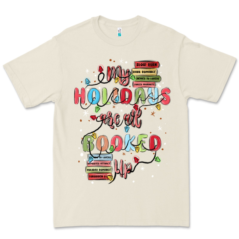 My Holidays Are All Booked Up Premium Tee by MaliasSmallBusiness | Teevron