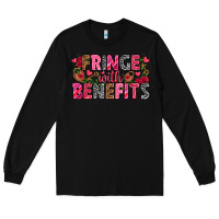 Black Fringe with benefits Valentine's Day Long Sleeve Tee - HowdyJamesFarm