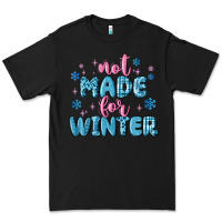 Black not made for winter Premium Tee - MaliasSmallBusiness