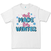 White not made for winter Premium Tee - MaliasSmallBusiness