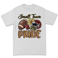 Dove Grey small town big pride maroon yellow Premium Tee - MaliasSmallBusiness